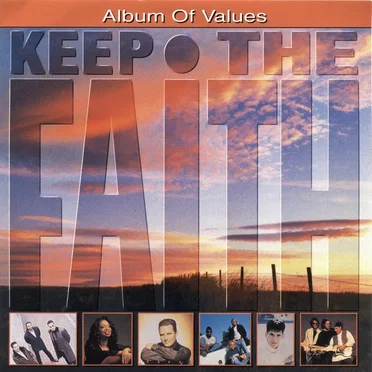 Keep the Faith: Celebrate Life by Various Artists - album cover