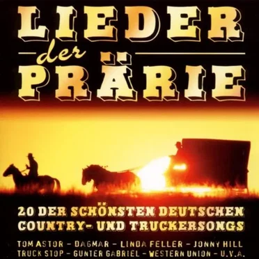 Lieder der Prärie by Various Artists - album cover
