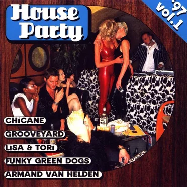 House Party ’97, Vol. 1 by Various Artists - album cover