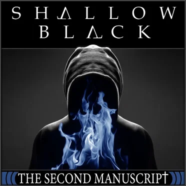 THE SECOND MANUSCRIPt by Shallow Black - album cover
