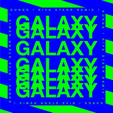 Galaxy (Riva Starr JUPITER remix)