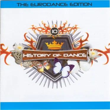 History of Dance 10: The Eurodance Edition by Various Artists - album cover