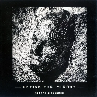 Behind The Mirror