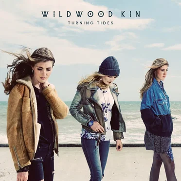Turning Tides by Wildwood Kin - album cover