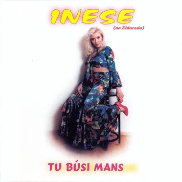 Tu būsi mans by Inese - album cover