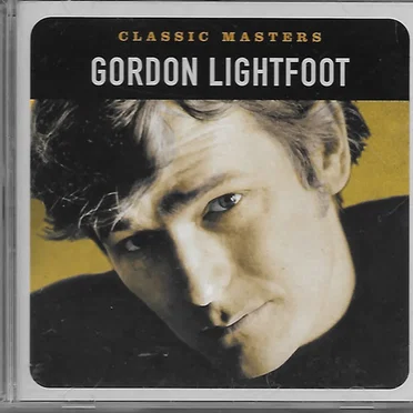 Classic Masters by Gordon Lightfoot - album cover