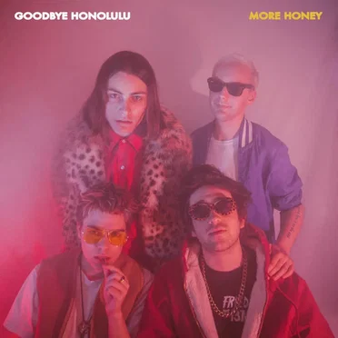 More Honey by Goodbye Honolulu - album cover