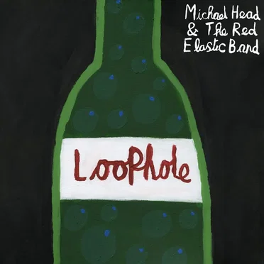 Loophole by Michael Head & The Red Elastic Band - album cover