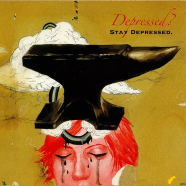 Depressed? Stay Depressed by Various Artists - album cover