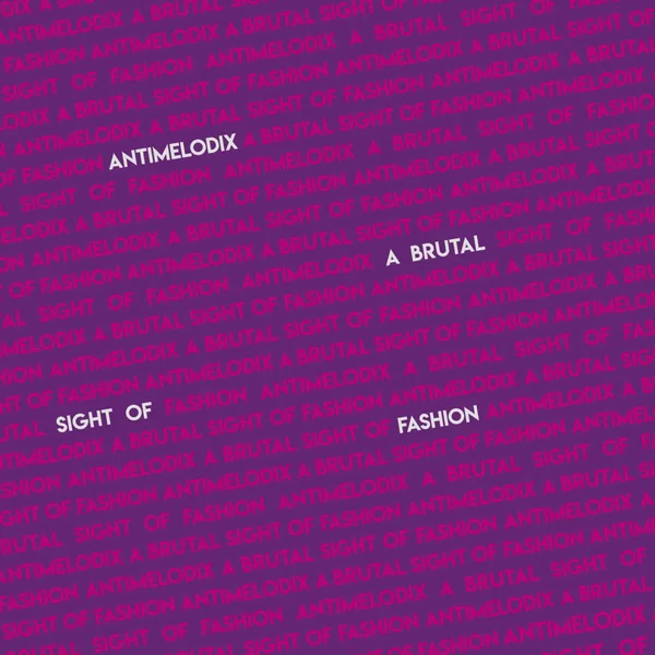 A Brutal Sight of Fashion