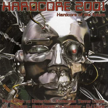Hardcore 2001: Hardcore of the Future by Various Artists - album cover