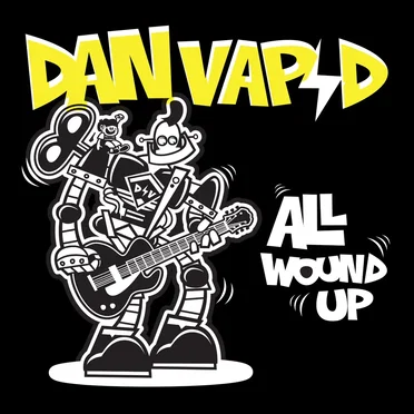 All Wound Up by Dan Vapid - album cover