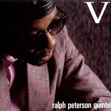 Ralph Peterson Quintet