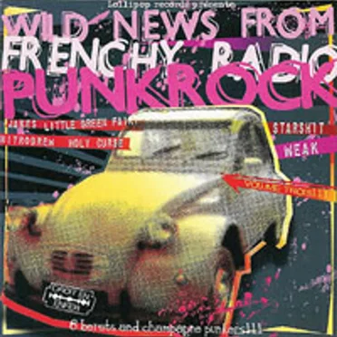 Wild News From Frenchy Radio Punk-Rock, Vol. 3 by Various Artists - album cover