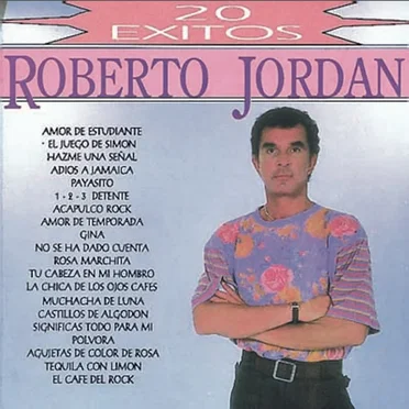 20 éxitos de Roberto Jordan