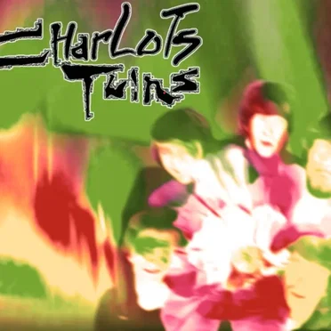Charlots Twins (Les Charlots vs. Cocteau Twins)