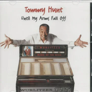 Until My Arms Fall Off by Tommy Hunt - album cover