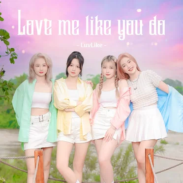 Love Me Like You Do