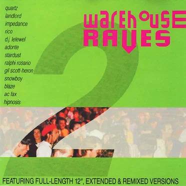 Warehouse Raves 2 by Various Artists - album cover