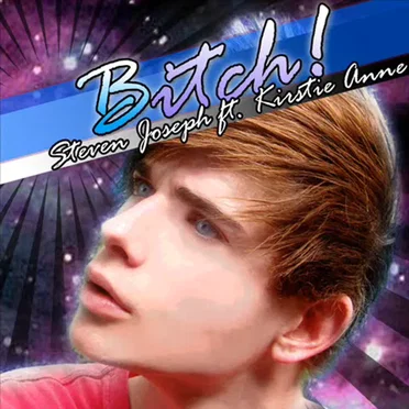 Bitch! by Steven Joseph - album cover