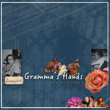 Gramma's Hands by The Stitchers - album cover