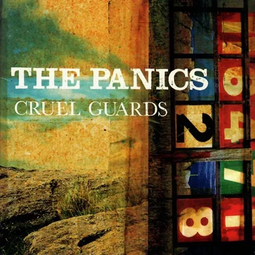 Cruel Guards by The Panics - album cover