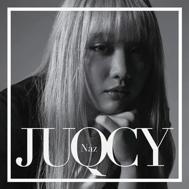 JUQCY by Naz - album cover
