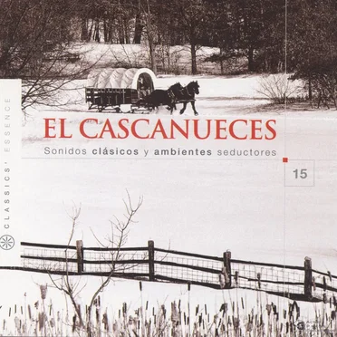 El Cascanueces Sonidos Clásicos y Ambientes Seductivos by Various Artists - album cover