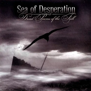 Dread Poems of the Fall by Sea of Desperation - album cover