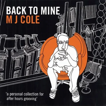 Back to Mine: MJ Cole