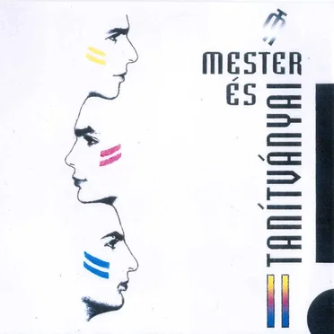 II. by Mester és tanítványai - album cover