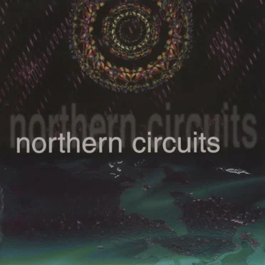 Northern Circuits by Various Artists - album cover