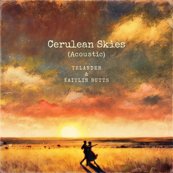 Cerulean Skies (acoustic)