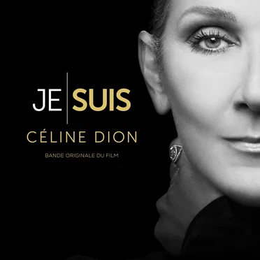 I AM: CELINE DION: Original Motion Picture Soundtrack