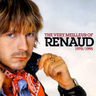 The Very meilleur of Renaud
