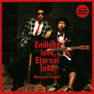 Endless love, Eternal love