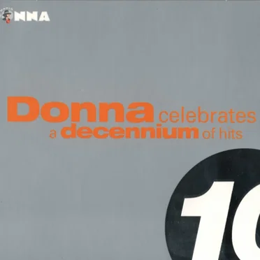Donna Celebrates a Decennium of Hits by Various Artists - album cover