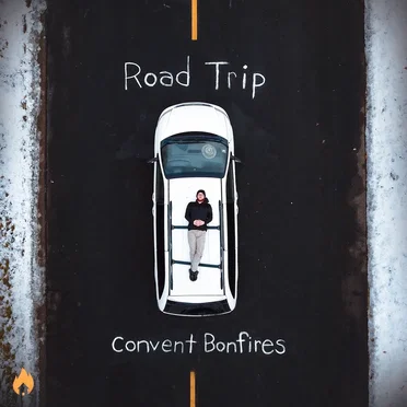 Road Trip by Convent Bonfires - album cover