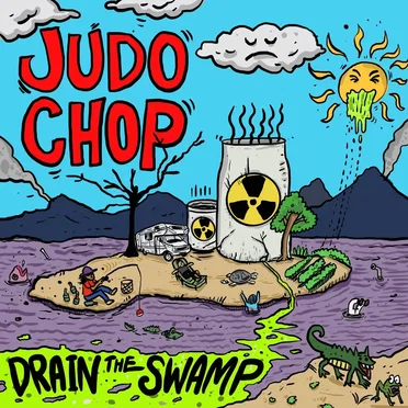 Drain the Swamp by Judo Chop - album cover