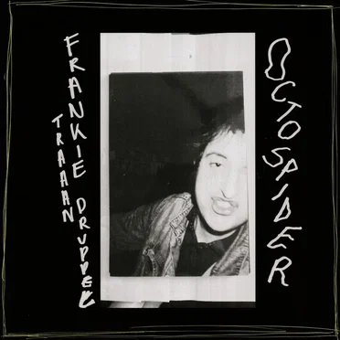 Octospider by Frankie Traandruppel - album cover