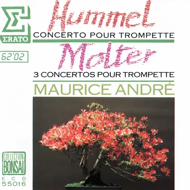 Hummel: Concerto pour trompette / Molter: 3 concertos pour trompette