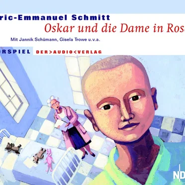 Oskar und die Dame in Rosa by Eric-Emmanuel Schmitt - album cover