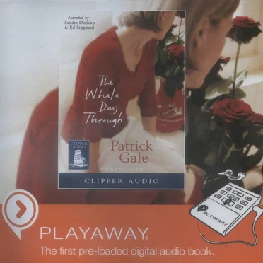 The Whole Day Through by Patrick Gale - album cover