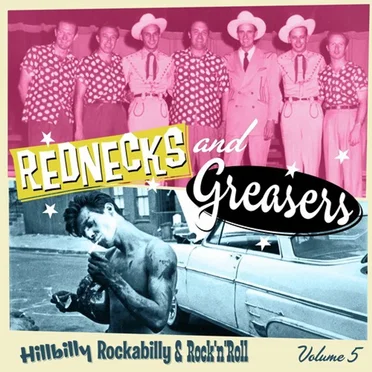 Rednecks & Greasers, Vol. 5 by Various Artists - album cover