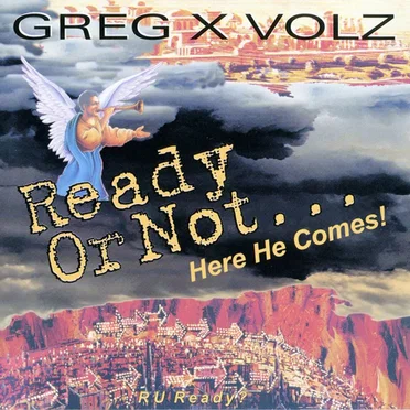 Ready or Not...Here He Comes