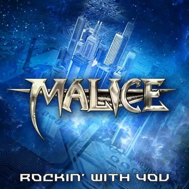 Rockin' with You by Malice - album cover