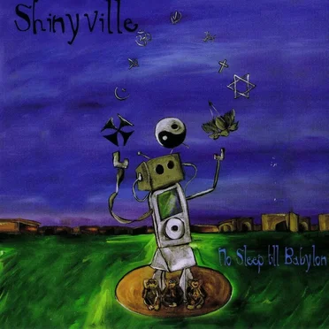 No Sleep Till Babylon by Shinyville - album cover
