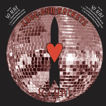 So Alive Remixes by Love and Rockets - album cover