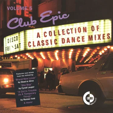 Club Epic: A Collection of Classic Dance Mixes, Volume 5 by Various Artists - album cover