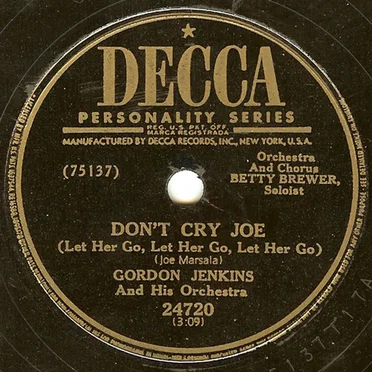 Don't Cry Joe / Perhaps, Perhaps, Perhaps